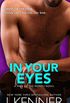 In Your Eyes: Parker and Megan (Man of the Month Book 6) (English Edition)