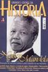 Grandes Lderes da Histria: Nelson Mandela