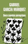Doce cuentos peregrinos (Spanish Edition)