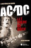 A Histria do Ac/dc - Let There Be Rock