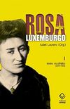 Rosa Luxemburgo  Vol. 1