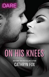 On His Knees: A Holiday Fling Romance (English Edition)
