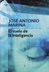 El vuelo de la inteligencia (Spanish Edition)
