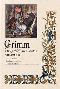 Os 77 Melhores Contos de Grimm - Volume II