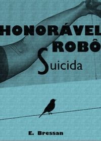 Honorvel Rob Suicida 