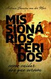 Missionrios Feridos