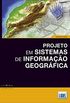 Projeto em Sistemas de Informao Geogrfica