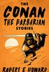 The Conan the Barbarian Stories (English Edition)