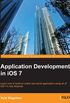 Application Development in iOS 7 (English Edition)