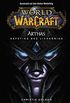 World of Warcraft: Arthas - Aufstieg des Lichknigs: Roman zum Game (German Edition)