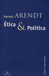 Hannah Arendt: tica & Poltica