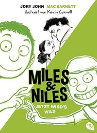 Miles & Niles - Jetzt wird