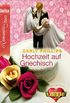 Hochzeit auf griechisch (JULIA ROMANTIC STARS 3) (German Edition)