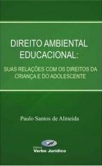 Direito ambiental educacional: