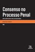 Consenso no Processo Penal