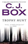 Trophy Hunt (A Joe Pickett Novel Book 4) (English Edition)