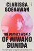The Perfect World of Miwako Sumida