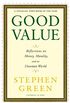 Good Value: Reflections on Money, Morality and an Uncertain World (English Edition)