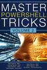 Master Powershell Tricks: Volume 2
