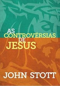 As Controvrsias de Jesus