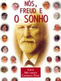 Nos, Freud e o Sonho