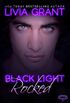 Black Light: Rocked (Black Light Series Book 1) (English Edition)