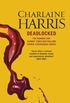 Deadlocked: A True Blood Novel (Sookie Stackhouse Book 12) (English Edition)