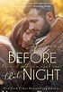 Before That Night: Caine & Addison Duet, Book One of Two (Unfinished Love series, 1) (English Edition)