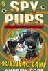 Spy Pups: Survival Camp (Spy Dog Series Book 5) (English Edition)