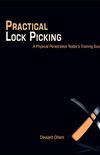 Practical Lock Picking: A Physical Penetration Tester