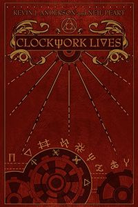 Clockwork Lives (English Edition)