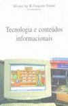 Tecnologia e contedos informacionais