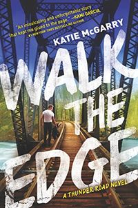 Walk the Edge (Thunder Road Book 2) (English Edition)