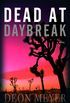 Dead at Daybreak (English Edition)