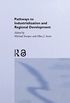 Pathways to Industrialization and Regional Development (English Edition)