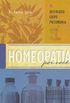 Homeopatia por Voc. Resfriado. Gripe. Pneumonia - Volume 2