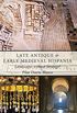 Late Antique and Early Medieval Hispania: Landscapes without Strategy? (English Edition)