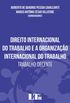 Direito Internacional do Trabalho e a Organizao Internacional do Trabalho