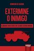 Extermine o Inimigo. Blindados Brasileiros na Segunda Guerra Mundial