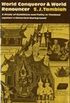 World Conqueror and World Renouncer: A Study of Buddhism and Polity in Thailand against a Historical Background