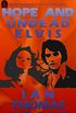 Hope and Undead Elvis (English Edition)