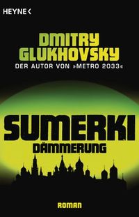 Sumerki - Dmmerung: Roman (German Edition)