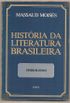 Histria da Literatura Brasileira - IV