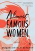 Almost Famous Women: Stories (English Edition)