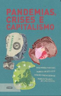 Pandemias, crises e capitalismo