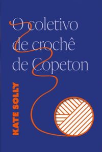 O coletivo de croch de Copeton