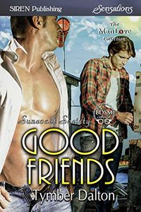 Good Friends [Suncoast Society] (English Edition)