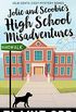 Jolie and Scoobie High School Misadventures (Jolie Gentil Cozy Mystery Series) (English Edition)