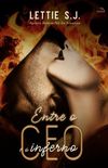 Entre o CEO e o Inferno