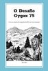 O Desafio Gygax 75 - Ray Otus